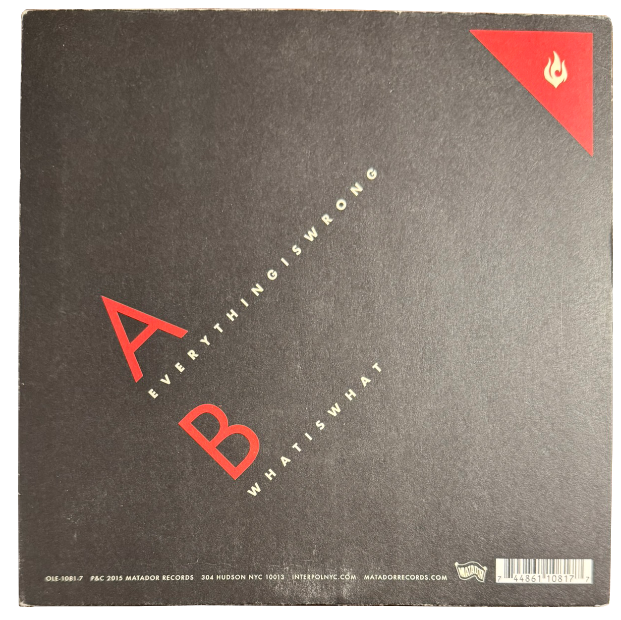 Interpol – Everything Is Wrong / What Is What (US 7" Single, 2015)