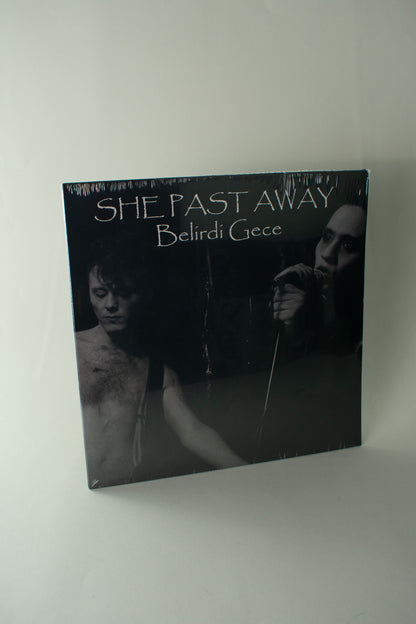 She Past Away – Belirdi Gece (US, 12" Album, 2018)