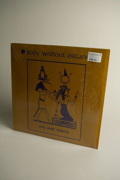 Body Without Organs – Isis And Thoth (US, 2LP Album, Remastered, 2019)