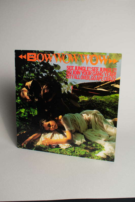 Bow Wow Wow – See Jungle! See Jungle! Go Join Your Gang Yeah, City All Over, Go Ape Crazy (US, 12" Album, 1981)
