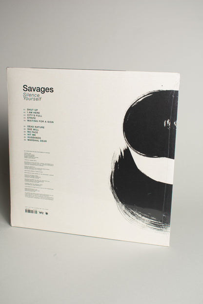 Savages – Silence Yourself (UK & US, 12" Album, 2013)