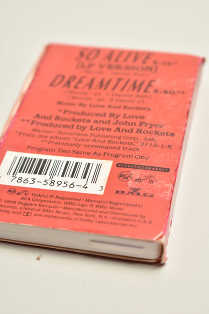 Love and Rockets – So Alive / Dreamtime (US Cassette Single, 1989)