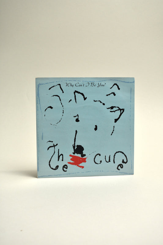 The Cure – Why Can't I Be You? (UK 7" Single, 1987)