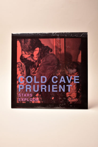 Cold Cave & Prurient – Stars Explode (US 12” EP, 2010)