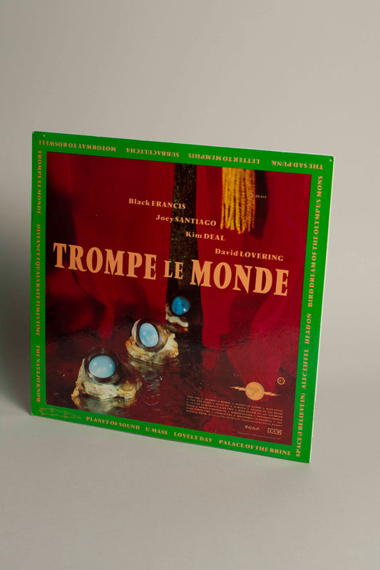 Pixies – Trompe Le Monde (Lithuania, 12" Album, 1992)