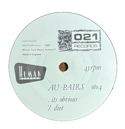 Au Pairs – Diet / It's Obvious (7”, 1980, UK)