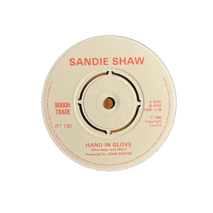 Sandie Shaw – Hand In Glove / I Don’t Owe You Anything (UK 7" Single, 1984)