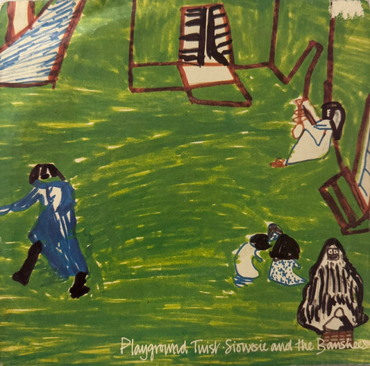 Siouxsie and the Banshees – Playground Twist / Pull to Bits (UK 7" Single, 1979)