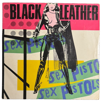 Sex Pistols – Black Leather / Here We Go Again [UK 7” Vinyl, 1980]